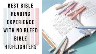 Best Bible Reading Experience with No Bleed Bible Highlighters