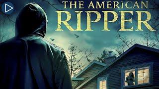 THE AMERICAN RIPPER  Full Exclusive Slasher Horror Movie Premiere  English HD 2025