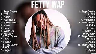 Fetty Wap Greatest Hits Full Album ▶️ Full Album ▶️ Top 10 Hits of All Time