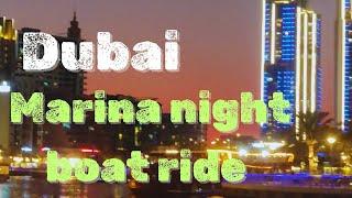 Dubai marina night boat ride#wonderful experience|tourist attractive place in Dubai