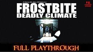 FROSTBITE : Deadly Climate |Full Playthrough| Gameplay Walkthrough No Commentary