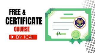 ICAI Certificate Course For All CA Students |Must Enroll in this Certificate Course Provided By ICAI