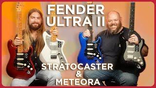 Fender's Most Modern Guitars Yet! Fender Ultra II Stratocaster and Meteora