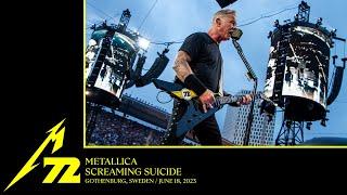 Metallica: Screaming Suicide (Gothenburg, Sweden - June 18, 2023)