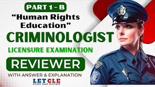 CLE Reviewer: Criminologist Licensure Exam Reviewer - Human Rights Education Review