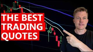 Best Trading Quotes Explained - Trading Tips