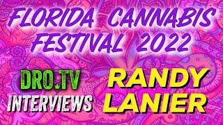 Randy Lanier “Survival Of The Fastest” | FL Cannabis Festival 2022