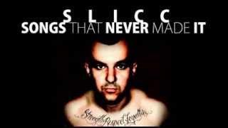 Slicc & Aone - Songs That Never "Made It"