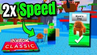 Glitch: Increase your Movement Speed 2x in the Hub! (The Classic)