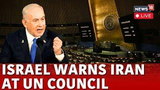 Israel Iran War LIVE | Israel Warns Iran At UN Security Council | Israel War | Israel News | N18G