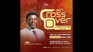 #31st Crossover Service @ Trinity Baptist Oasis House