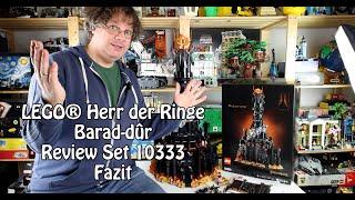 Review LEGO Herr der Ringe: Barad-dûr (Fazit Set 10333)