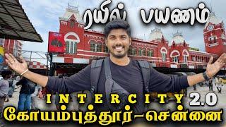 Coimbatore to Chennai Intercity Express Train Journey | Coimbatore to Chennai Train Travel Vlog