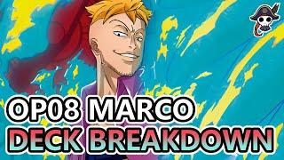 [OP08] MARCO DECK BREAKDOWN - This Isn't Even My Final Form!