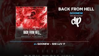 Goonew - Back From Hell (FULL MIXTAPE)