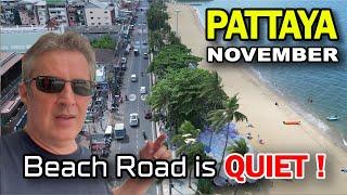 Pattaya Beach Road. Is This The Start of High Season? November in Thailand 