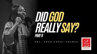 "Did God Really Say?" | Rev. Uche Kachi-Asugha | Evening Service | Tuesday 17-09-2024