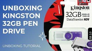 Kingston 32GB Pen Drive Unboxing