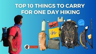 Top 10 things to carry for hiking in Tamil #subrajnpayanam