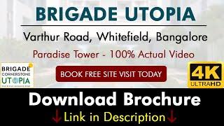 Brigade Utopia Paradise Tower | Brigade Utopia 1 & 2 BHK - Actual Flat Video | Download Brochure 