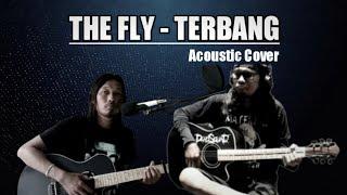 THE FLY - TERBANG || cover akustik by iWa Tipis x Yo613_JN Production