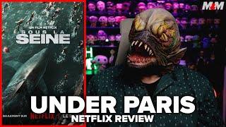 Under Paris (2024) Netflix Movie Review | Sous la Seine | Does the French MEG Have Bite?