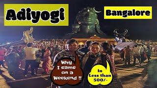 Adiyogi Bangalore | Isha foundation Chikkaballapur | 3D Light Show | One Day trip from Bengaluru