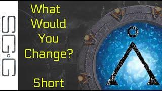 How Would You Change Stargate? (Short Version)