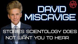 Captain David Miscavige Stories #1 -  Scientology's Boss Baby Stories w/ Marc Headley