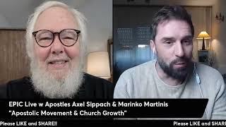 Apostolic Movement & Church Growth (Axel Sippach & Marinko Martinis)