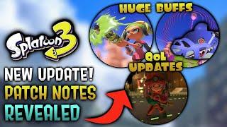 New UPDATE Patch Notes Revealed! All Changes - Splatoon 3