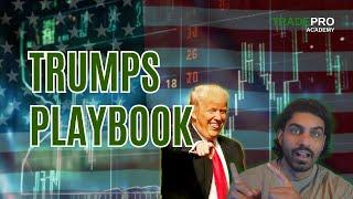 Market Update Nov 5:Trumps Playbook (Market ATH)