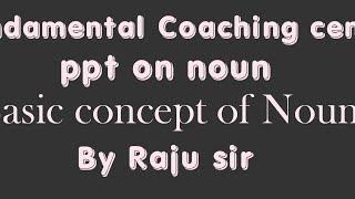 class 2 - basic grammar (noun) ..#deffination #kimds of noun with suitable examples...