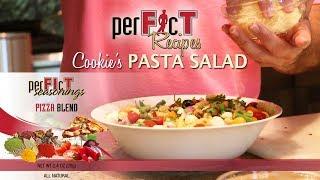 Cookie's perFIcT pasta salad