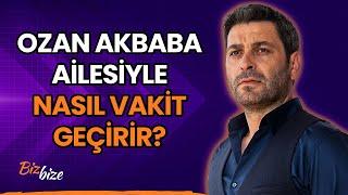 Ozan Akbaba'nın Olmazsa Olmazı Ne? "Ailemi İhmal Ediyor Olabilirim..."