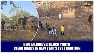 NEW JALUKIE’S D BLOCK YOUTH CLEAN ROADS IN NEW YEAR'S EVE TRADITION