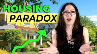 Real Estate Market UPDATE: Housing Paradox