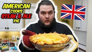 American tries Cooking a Steak and Ale Pie (UK FOOD)