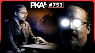 PKA 753 W/ Sam Hyde: The Filthy Truth Behind Dubai Chocolate