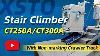 XSTO Crawler Stair Climber CT250A / CT300A [New Launch]