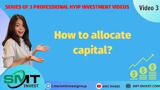 How to allocate capital in HYIP investment?