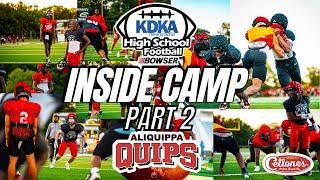 Inside Camp: Aliquippa Quips | Episode 2