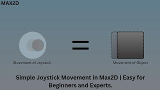 Joystick Movement in Max2D Game Engine | Tutorial in 4 Minutes