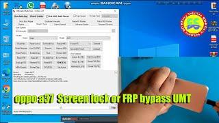 oppo a37  Screen lock or FRP bypass UMT