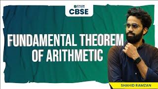 FUNDAMENTAL THEOREM OF ARITHMETIC  | XYLEM CLASS 10 CBSE