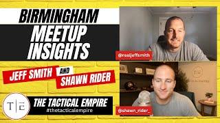 Inside The Tactical Empire: Birmingham Meetup Insights