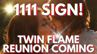 Angel Number 1111 - Your Twin Flame Is Coming