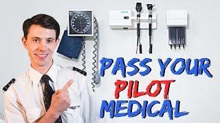 Pass Your Aviation Medical - The Pilot Medical Explained!