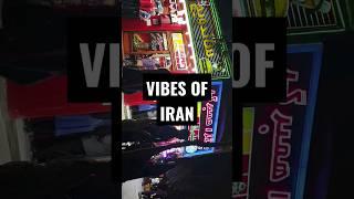 vibes of iran