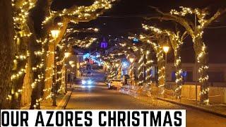 OUR ISLAND CHRISTMAS - AZORES - It's a wonderful time of year, especially on these islands - Ep 174